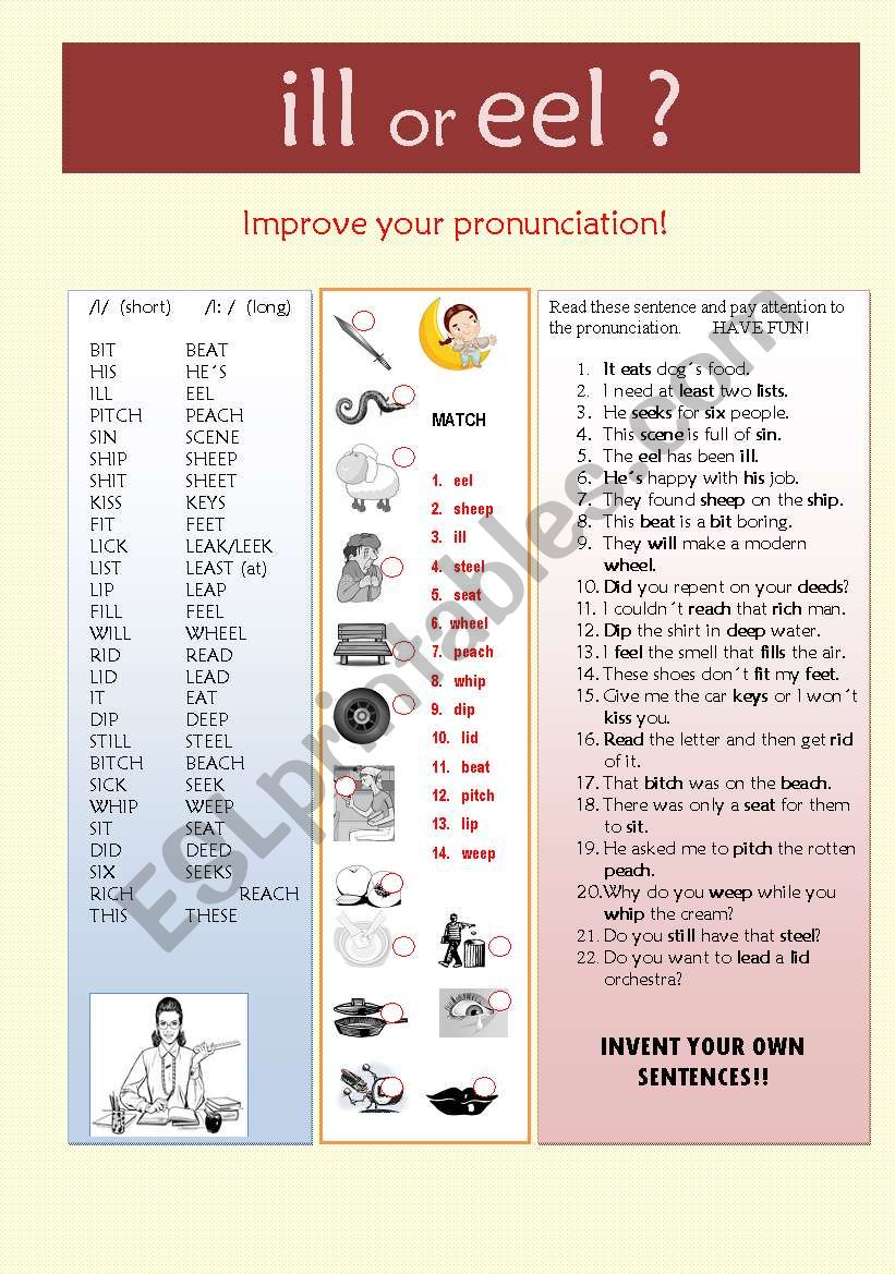 ILL OR EEL? -   The evil `I `- Pronunciation